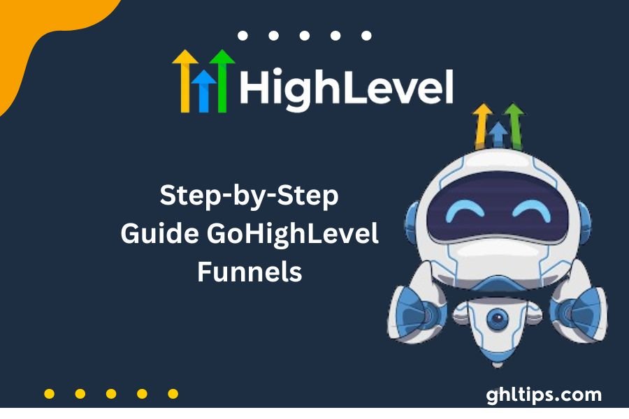 GoHighLevel Funnels