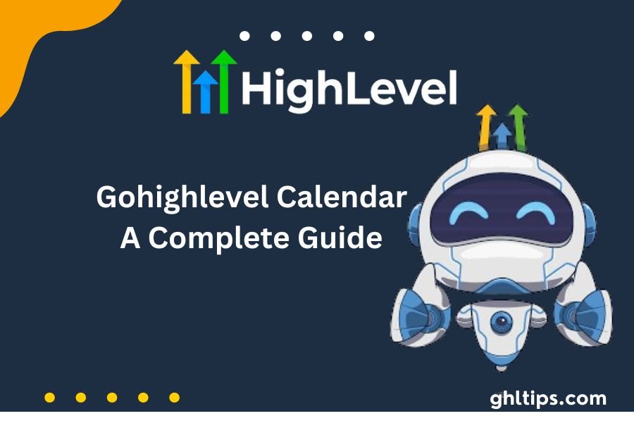 Gohighlevel Calendar