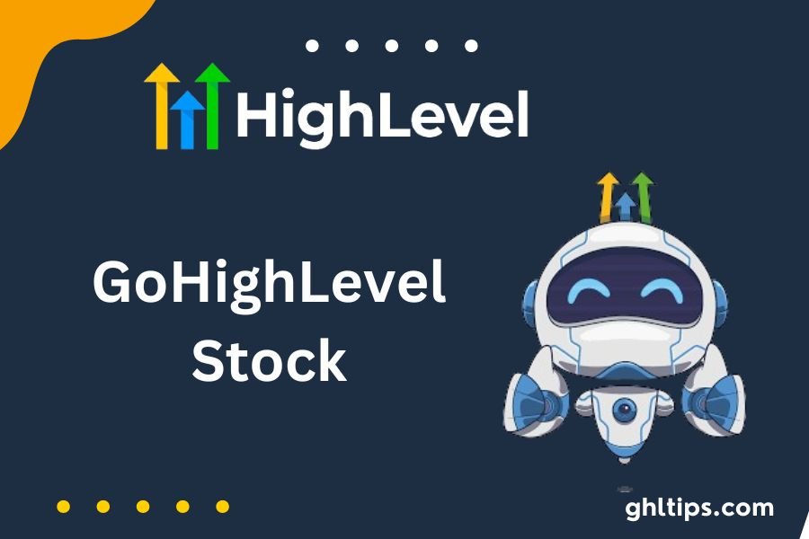 GoHighLevel Stock