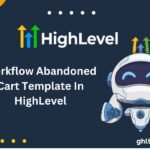 Workflow Abandoned Cart Template In HighLevel